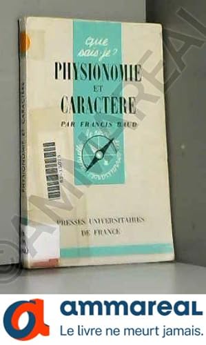 Bild des Verkufers fr Physionomie et caractre : Par Francis Baud. 5e dition zum Verkauf von Ammareal