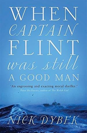 Seller image for When Captain Flint Was Still a Good Man for sale by WeBuyBooks
