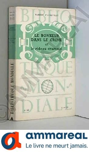 Bild des Verkufers fr Le bonheur dans le crime le rideau cramoisi zum Verkauf von Ammareal