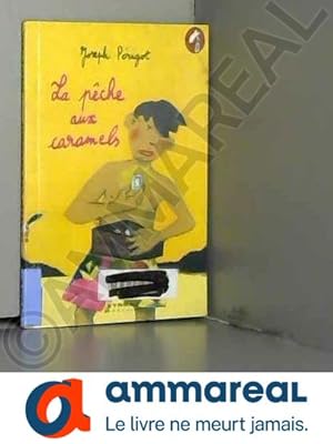 Bild des Verkufers fr La pche aux caramels zum Verkauf von Ammareal