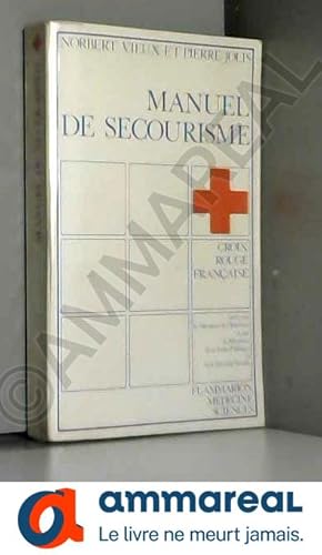 Image du vendeur pour Manuel de secourisme. mis en vente par Ammareal