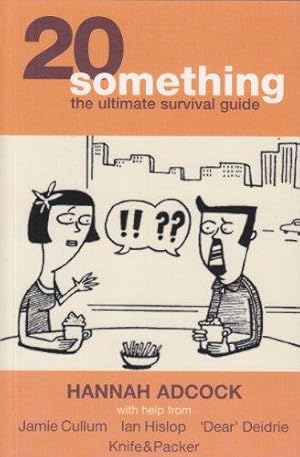 Seller image for 20something: A Survivor's Guide for sale by WeBuyBooks