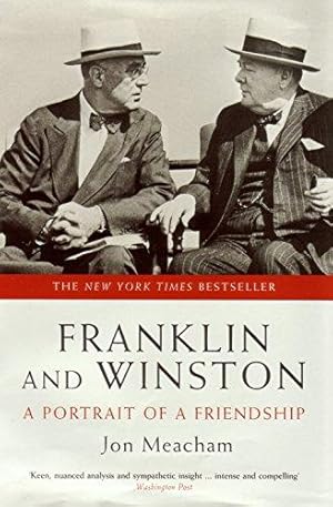 Bild des Verkufers fr Franklin and Winston: A Portrait of a Friendship zum Verkauf von WeBuyBooks