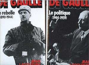 Bild des Verkufers fr De gaulle - 2 volumes: tome 1 : le rebelle 1890/1944 - tome 2 : le politique 1944/1959 - tome 3 manquant zum Verkauf von Le-Livre