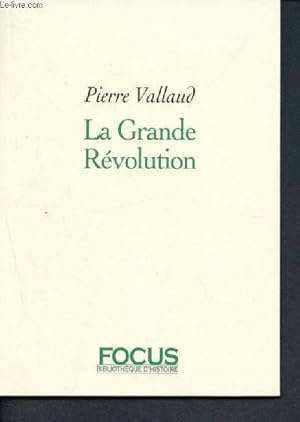 Image du vendeur pour La grande rvolution mis en vente par Le-Livre