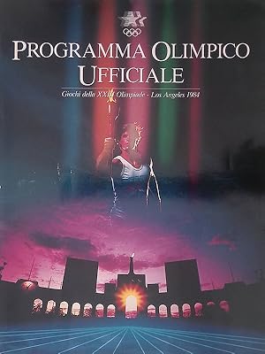 Programma Olimpico Ufficiale. Giochi della XXIII Olimpiade Los Angels 1984