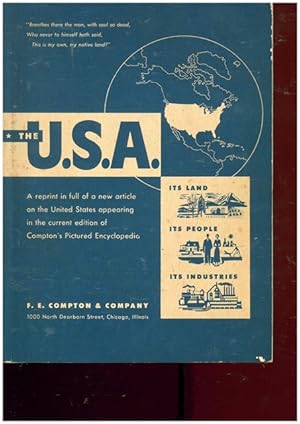 Bild des Verk�ufers f�r The U.S.A. A reprint in full of a new article on the United States appering in the current edition of Compton`s Pictured Encyklopedia. zum Verkauf von Ant. Abrechnungs- und Forstservice ISHGW