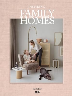 Seller image for Inspiring Family Homes : Family-friendly Interiors & Design for sale by GreatBookPrices