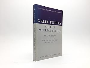 Bild des Verkufers fr GREEK POETRY OF THE IMPERIAL PERIOD: AN ANTHOLOGY zum Verkauf von Any Amount of Books