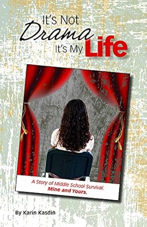 Seller image for It's Not Drama, It's My Life for sale by Redux Books