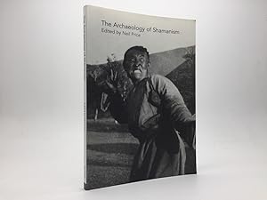 Seller image for THE ARCHAEOLOGY OF SHAMANISM for sale by Any Amount of Books