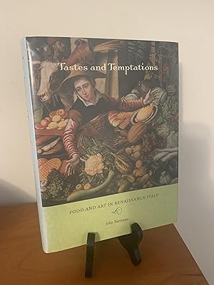 Immagine del venditore per Tastes and Temptations: Food and Art in Renaissance Italy venduto da Hopkins Books