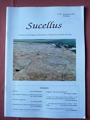 Seller image for Sucellus , N 40 - 1er semestre 1995 - Dossiers Archologiques Historiques et Culturels du Nord Pas de Calais for sale by Benot HENRY