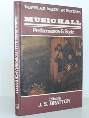 Seller image for Music Hall Performance and Style (Popular Music in Britain) for sale by Idle Booksellers PBFA