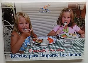 Seller image for EL PESCADO Y LOS NIOS: Recetas para chupase los dedos for sale by Librera Salvalibros Express