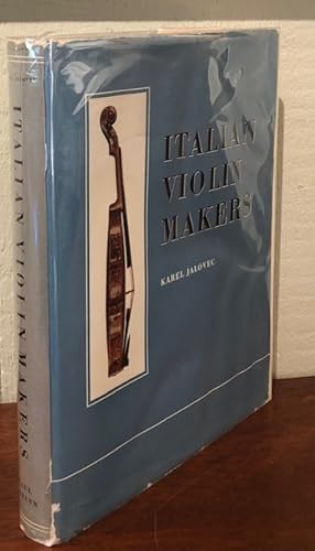 Imagen del vendedor de ITALIAN VIOLIN MAKERS a la venta por Lost Horizon Bookstore