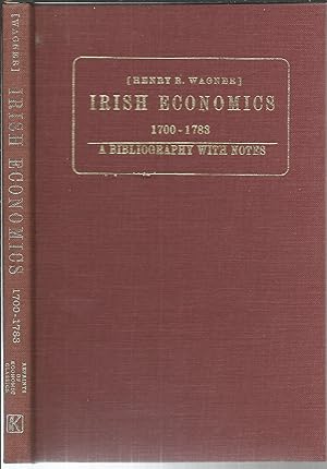 Bild des Verkufers fr Irish Economics 1700-1783 A Bibliography with Notes. (Privately Printed) zum Verkauf von Saintfield Antiques & Fine Books