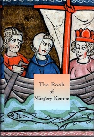 Bild des Verkufers fr THE BOOK OF MARGERY KEMPE: A Modern Version zum Verkauf von By The Way Books