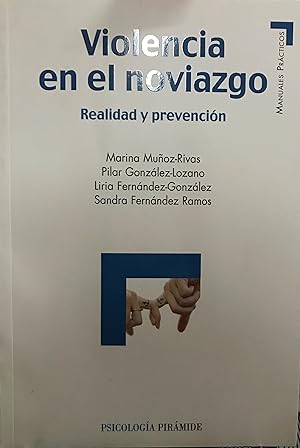 Violencia en el noviazgo : realidad y prevención