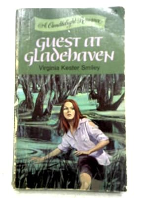 Guest at Gladehaven