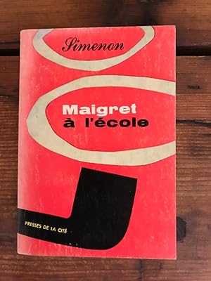 Image du vendeur pour Maigret  l'cole mis en vente par Antiquariat Liber Antiqua