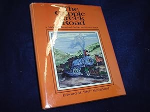 The Cripple Creek Road: A Midland Terminal Guide and Data Book