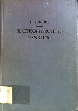 Seller image for Blutkrperchensenkung. for sale by books4less (Versandantiquariat Petra Gros GmbH & Co. KG)