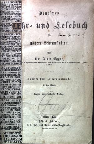 Imagen del vendedor de Deutsches Lehr- und Lesebuch fr hhere Lehranstalten. Zweiter Teil: Literaturkunde - Erster Band. a la venta por books4less (Versandantiquariat Petra Gros GmbH & Co. KG)