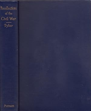 Seller image for Recollections of the Civil War With Many Original Diary Entries and Letters Written from the Seat of War, and with Annotated References for sale by Americana Books, ABAA