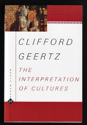 The Interpretation of Cultures: Selected Essays