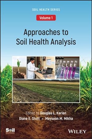 Bild des Verkufers fr Approaches to Soil Health Analysis zum Verkauf von GreatBookPrices