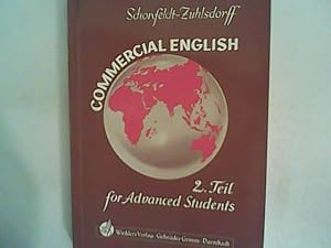 Imagen del vendedor de Commercial English for Advanced Students 2. Teil Bd. 2 a la venta por ANTIQUARIAT FRDEBUCH Inh.Michael Simon