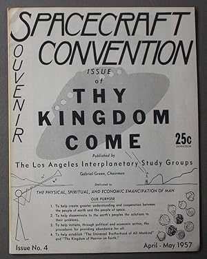 THY KINGDOM COME #4 (April-May/1957); Spacecraft Convention Souvenir Issue;