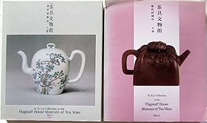 K S Low Collection in the Flagstaff House Museaum of Tea Ware : 2 Vols Part 1 & Part 2