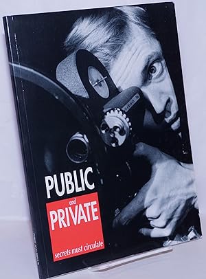 Seller image for Public and Private: Secrets Must Circulate; a collaboration between Stills and the Institut Franais d'cosse, Edinburgh for sale by Bolerium Books Inc.