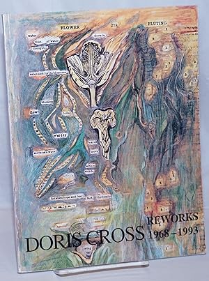 Seller image for Doris Cross: Reworks, 1968-1993 for sale by Bolerium Books Inc.
