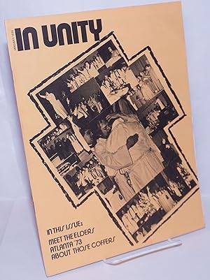 Immagine del venditore per In Unity: the news and opinion journal of the Universal Fellowship of Metropolitan Community Churches vol. 4, #1, January 1974: Meet the Elders, Atlanta '73 & About those coffers venduto da Bolerium Books Inc.