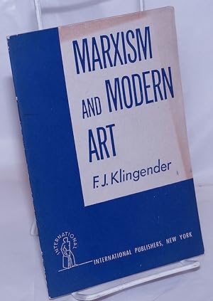 Seller image for Marxism and Modern Art for sale by Bolerium Books Inc.