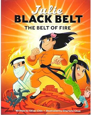 Seller image for Julie Black Belt The Belt of Fire for sale by Dan Glaeser Books