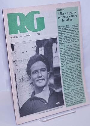 Bild des Verkufers fr Le magazine RG [Revue Gai]: le mensuel gai Qubcois; #44, Mai 1986: Mise en garde srieuse contre les abus zum Verkauf von Bolerium Books Inc.