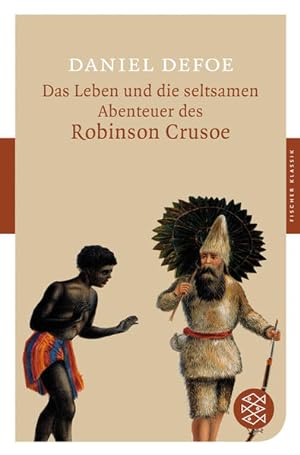 Imagen del vendedor de Das Leben und die seltsamen Abenteuer des Robinson Crusoe: Roman (Fischer Klassik) a la venta por Modernes Antiquariat - bodo e.V.