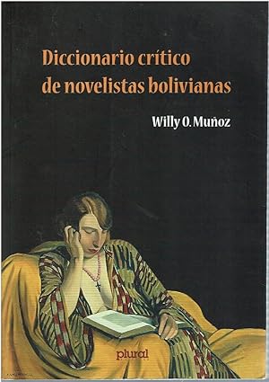 Imagen del vendedor de Diccionario crtico de novelistas bolivianas a la venta por Mike's Library LLC