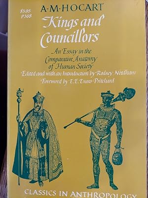 Seller image for Kings and Councillors: An Essay in the Comparative Anatomy of Human Society (Classics in Anthropology) for sale by The Book House, Inc.  - St. Louis