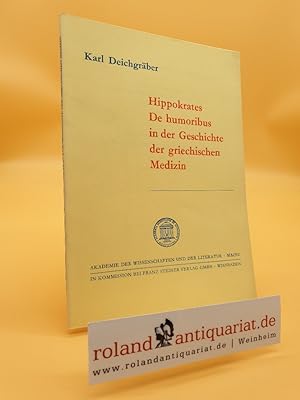 Bild des Verkufers fr Hippokrates' De humoribus in der Geschichte der griechischen Medizin zum Verkauf von Roland Antiquariat UG haftungsbeschrnkt