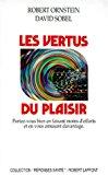 Bild des Verkufers fr Les Vertus Du Plaisir zum Verkauf von RECYCLIVRE