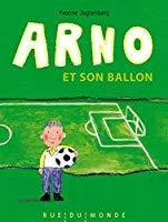 Seller image for Arno Et Son Ballon for sale by RECYCLIVRE