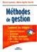 Immagine del venditore per Methodes De Gestion : Comment Les Intgrer : Balanced Scorecard, Systmique, Archtypes Dynamiques, venduto da RECYCLIVRE