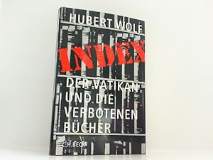 Bild des Verkufers fr Index: Der Vatikan und die verbotenen Bcher. zum Verkauf von Antiquariat Ehbrecht - Preis inkl. MwSt.