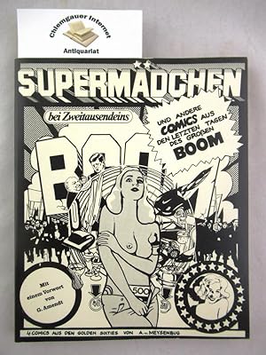 Supermädchen und andere Comics aus den Tagen des grossen Boom : 4 Comics aus den golden sixties. ...