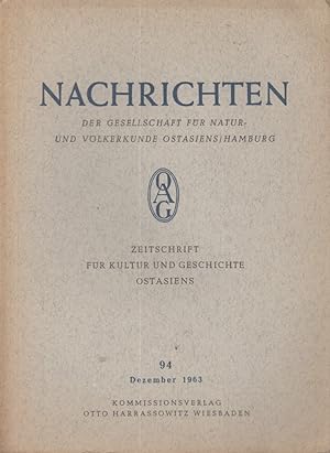 Nachrichten der Deutschen Gesellschaft für Natur- und Völkerkunde Ostasiens 94/1963